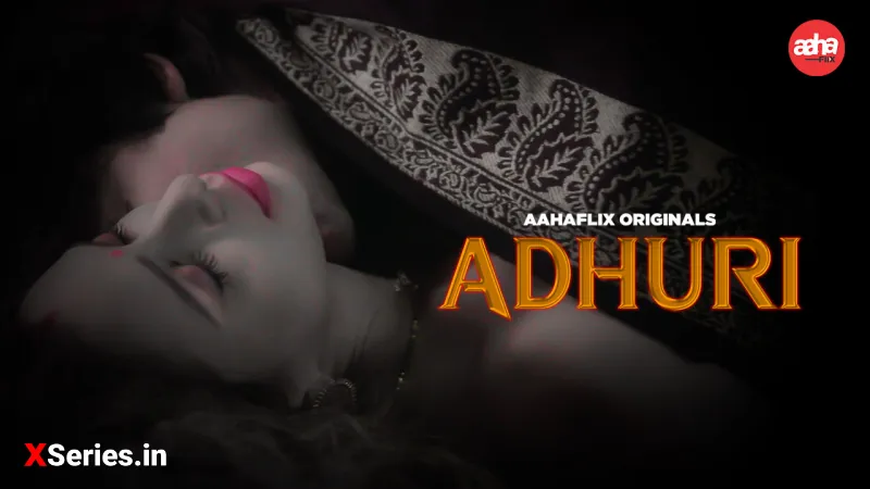 Adhuri Hindi Web Series