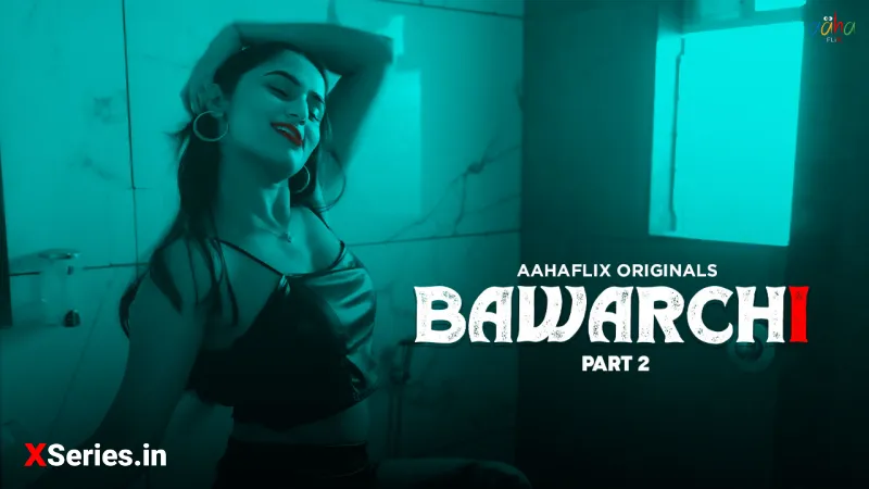 Bawarchi Episode 2 Hindi Web Series