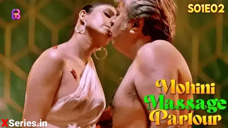 Mohini Massage Parlour Episode 2 Hindi Web Series