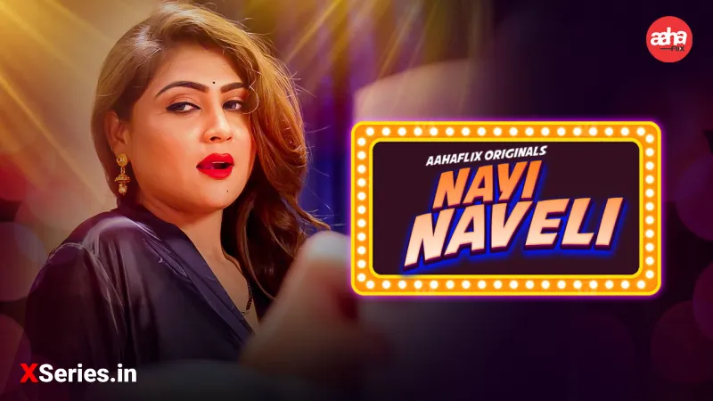 Nayi Naveli Hindi Web Series