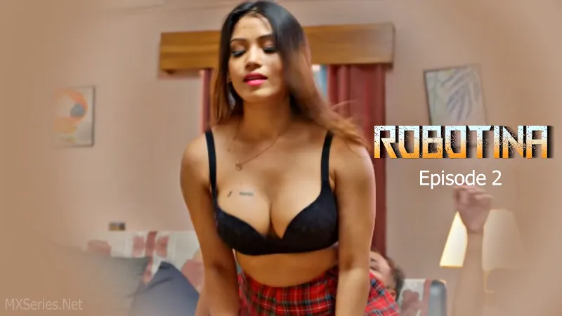 Robotina Episode 2 Hindi Web Series